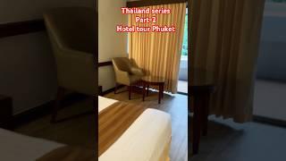 Thailand Phuket Hotel Room Tour!! First time stayed in 5star hotel