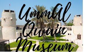 #Umm Al Quwain Museum#UAQ#UAE