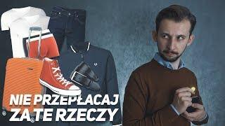 7 RZECZY, za które NIE WARTO przepłacać | Dandycore