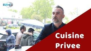 Euro D İş Dünyası Programı / Cuisine Privee