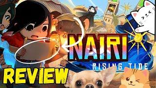 NAIRI: Rising Tide Review - Worth Your Time?