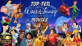 Silver Screen Podcast - Top Ten Disney Movies