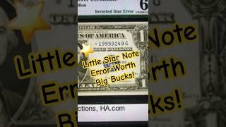 Little Star Note Error Worth Big Money! #youtubeshorts #money #dollarbills #star # note