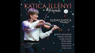 KATICA ILLÉNYI: Katica Illényi and Friends  - Full Concert Part 1