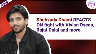 Exclusive: Shehzada Dhami REACTS ON fight with Vivian Dsena, Rajat Dalal and more