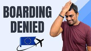 Boarding Denied to Europe Even with a Valid Schengen Visa 