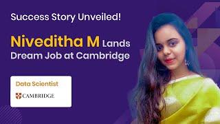 Interview with Niveditha | Placed at Cambridge | Data Scientist | 360DigiTMG