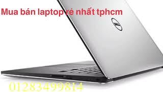 01283499814 bán laptop cũ,organ cũ,iphone cũ,mackbook cũ long an tiền giang,bến tre