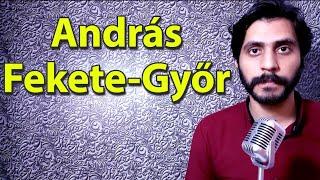 How To Pronounce Andras Fekete Gyor