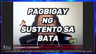 PAGBIGAY NG SUSTENTO SA BATA | BASTA BATAS