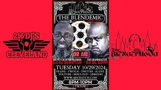 DJ AJ SCRATCH / DJ EL DOGG - THE BLENDERHOOD - 10/29/24