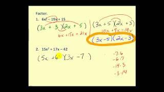 Factoring Trinomials:  Trial and Error and Grouping