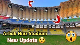 New Update Arbab niaz cricket stadium peshawar latest update 2024 || New update