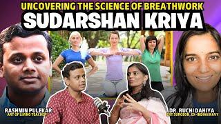 Uncovering the Science of Sudarshan Kriya!