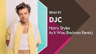 Harry Styles - As It Was (Bachata Versión Remix DJC)