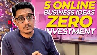 5 Best Online Business Ideas with zero investment 2023 | New Business Ideas In Pakistan