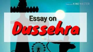 Smart ESSAY ON DUSSEHRA OR VIJAYADASHAMI | An Essay on Dussehra in English | CBSE Dussehra essay