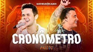 Matheus & Kauan - Cronômetro (PRAIOU Ao Vivo em São Paulo)