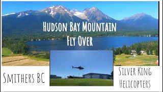 Hudson Bay Fly Over with Silver King Helicopters in Smithers BC #canada #bc #smithers