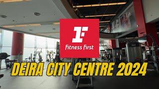 FITNESS FIRST DEIRA CITY CENTRE DUBAI