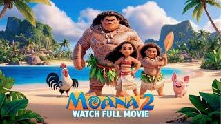 Moana 2 Full Movie 2024 | Watch Animated Adventure in HD | Moana 2 Explanation