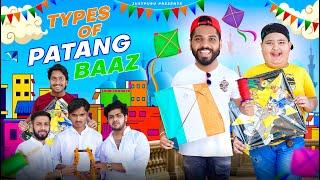 TYPES OF PATANGBAAZ || JustPuru