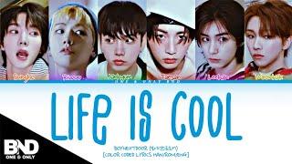 BOYNEXTDOOR 'LIFE IS COOL' LYRICS