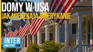  Domy w USA na sprzedaż. Jak wygląda wewnątrz nowy dom w Stanach