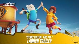 MultiVersus | Official Launch Trailer "Stars Collide. Pies Fly."