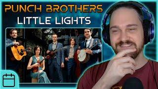 GORGEOUS HARMONIES AND GREAT MESSAGE // Punch Brothers - Little Lights // Composer Reaction