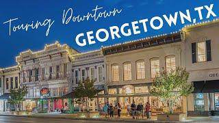 Tour of Downtown Georgetown, TX | Suburb of Austin, TX