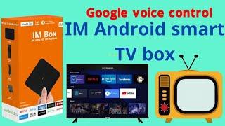 IM Android TV box || Google voice control || 2023 best quality ||