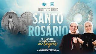 Santo Rosário da Madrugada - 1º dia da Novena à Nossa Senhora das Graças - 18/11 | Instituto Hesed