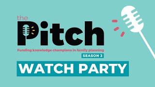 The Pitch Season 3 Watch Party (SOUS-TITRES EN FRANÇAIS)