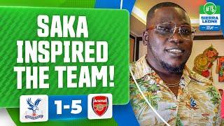 Saka Inspired The Team! | Crystal Palace 1-5 Arsenal | AFTV Sierra Leone Tour