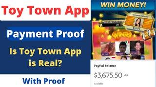 Toy Town App Real or Fake | Toy Town App Review | Payment Proof | Toy Town Withdrawal Problem