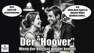 "Hoover" - Wenn der Narzisst wieder bei dir anklopft