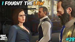 I FOUGHT THE LAW | GTA 5 GAMEPLAY #28