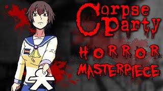 Corpse Party Is A Masterpiece