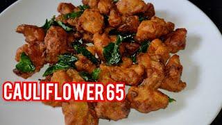 Crispy cauliflower 65/Gobi 65/Cauliflower Fry/Cauliflower chilli/Sanjai Amma samayal