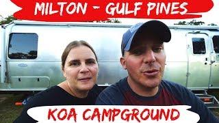 Milton Gulf Pines KOA Tour - RV Full Time