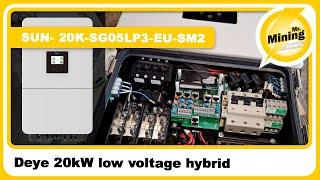 New Deye 20.000 Watt low voltage hybrid is here350 Amp´s on Batterie side SUN- 20K-SG05LP3-EU-SM2