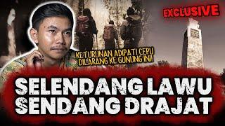 GAK NYANGKA GUNUNG LAWU SE SERAM INI! KETURUNAN ADIPATI CEPU DILARANG KETEMPAT SATU INI