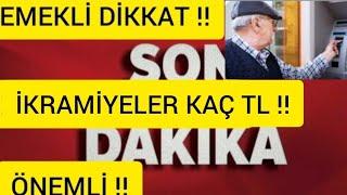 EMEKLİLER DİKKAT !! ZAMLANIYOR !! SONDAKİKA !!