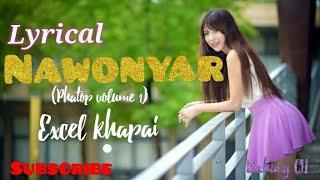 Excel Khapai - NAWONYAR | lyrics video | Tangkhul song |