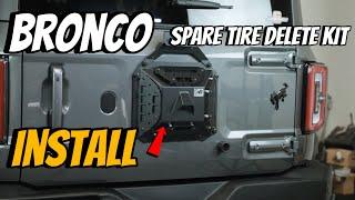 Ford Bronco Spare Tire Delete Kit Install Video