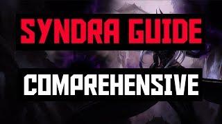 The Comprehensive Syndra Guide [7.16] [In-Depth] - League Of Legends