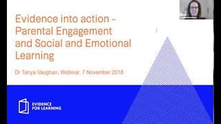 Evidence into action - parental engagement and social and emotional learning