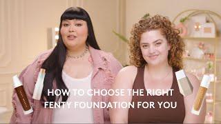 How To Choose The Right Foundation For You | Fenty Beauty Foundation Portfolio