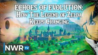 Echoes of Evolution: How The Legend of Zelda Keeps Changing